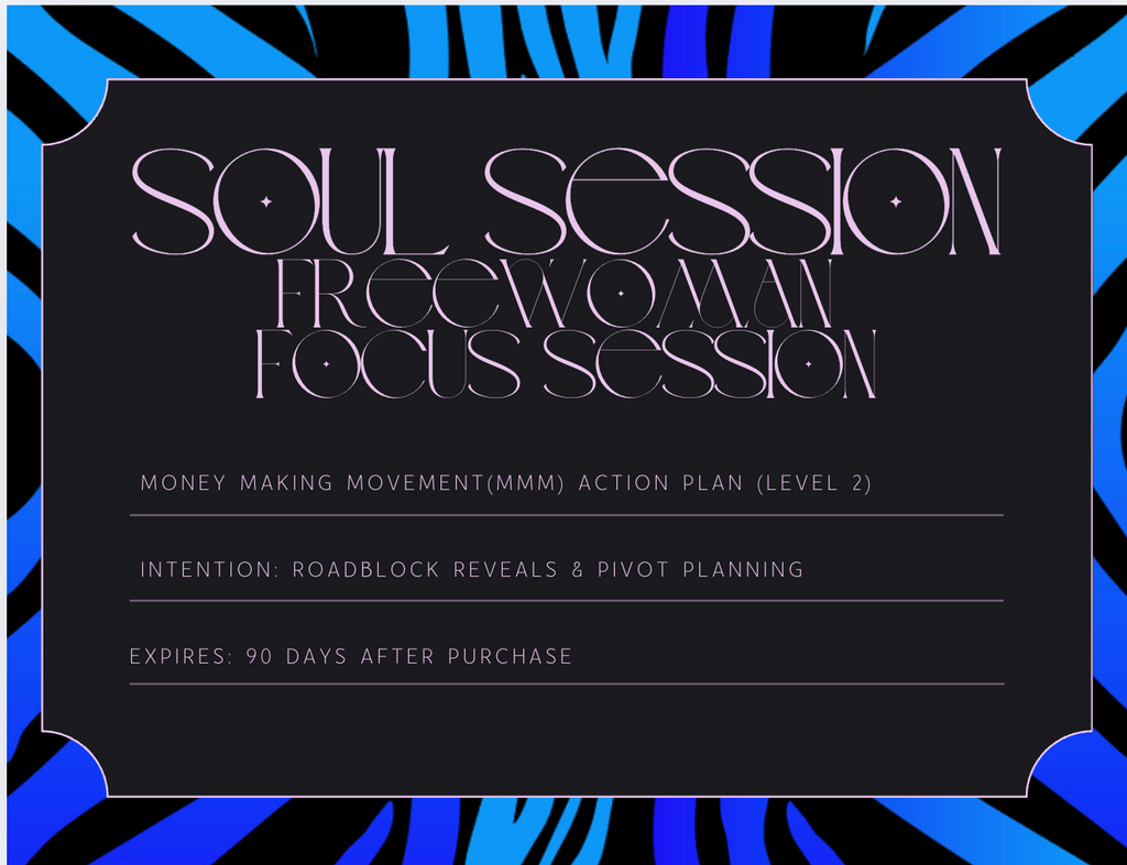 Free Woman Focus Sessions - Level Two